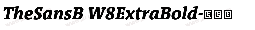 TheSansB W8ExtraBold字体转换
